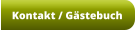 Kontakt / Gästebuch